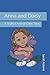 Anna and Daisy: A Stuffed A...