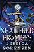 Shattered Promises