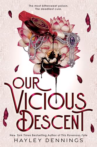 Our Vicious Descent (Ravenous Fate Duology, 2)
