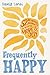 Frequently Happy: 52 Mindfu...