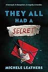 They All Had a Secret by Michele Leathers They All Had a Secret by Michele Leathers