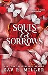 Souls and Sorrows...
