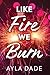 Like Fire We Burn (Winter Dreams, 2)