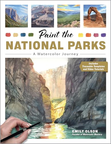 Paint the National Parks: A Watercolor Journey (Paperback)