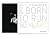 Bruce Springsteen and Born ...