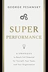 Superperformance by George Pesansky