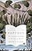 Papyrus: The Invention of Books in the Ancient World