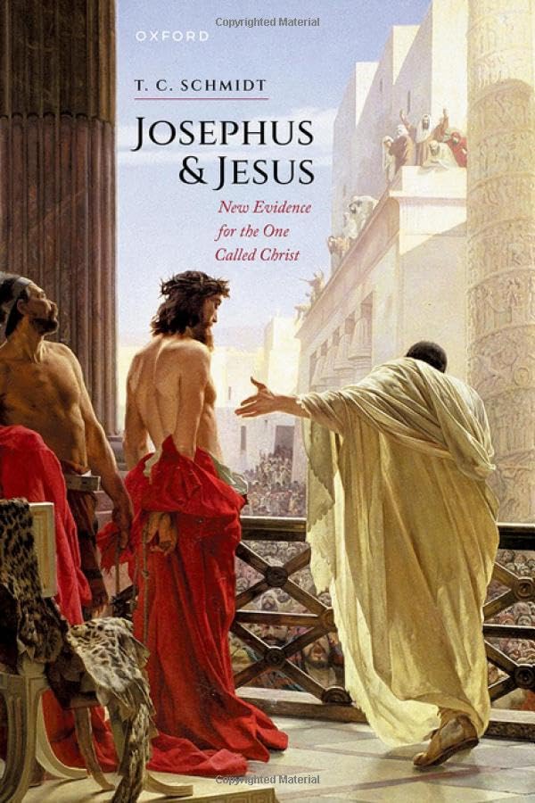 Josephus and Jesus: New Evidence for the One Called Christ (Hardcover)