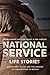 National Service Life Stori...
