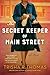 The Secret Keeper of Main Street: A Black Dressmaker's Tale of Love, Crime, and Intuition in 1950s Oklahoma
