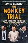 The Monkey Trial:...