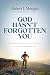 God Hasn't Forgotten You: 2...