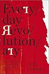 Everyday Revoluti...