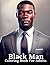 Celebrating Black Men Throu...