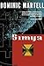 Simya: a Novel (6) (Dominic Martell)