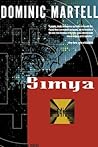 Simya: a Novel (6) (Dominic Martell) Simya: a Novel (6) (Dominic Martell)