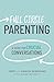 Full Circle Parenting: A Guide for Crucial Conversations (3 Circles)
