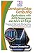 Developing Edge Computing Applications with AWS Greengrass an... by Greyson Chesterfield