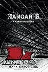 Hangar B by Mark Karol-Chik