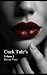 Cuck Tale's: Volume 1