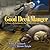 The Good Deed Manger: A Sto...
