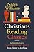 Christians Reading Classics: An Introduction to Greco-Roman Classics from Homer to Boethius