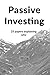 Passive Investing by Will y Fog