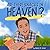 Are There Snacks in Heaven? by Melissa Carter