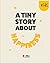 A Tiny Story About Happines...