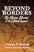 BEYOND BORDERS: The Mission Mindset For Global Mindset