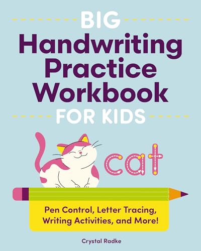 Big Handwriting Practice Workbook for Kids: Pen Control, Letter Tracing, Writing Activities, and More! (Paperback)
