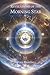 Revelations of the Morning Star