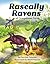 Rascally Ravens of Greystone Farm by Patricia Petersen