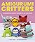 Amigurumi Critters: 25 Imag...