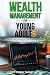Wealth Management for Young...
