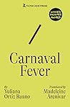 Carnaval Fever by Yuliana Ortiz Ruano