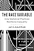 The Race Variable by Jay Kaufman