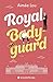 Royal Bodyguard