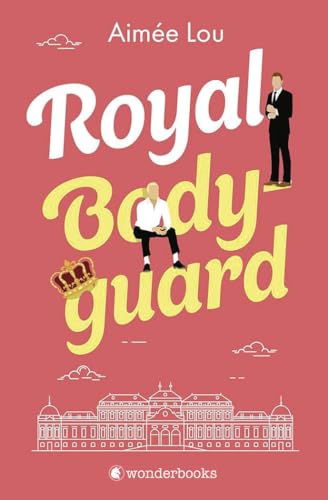 Portada de Royal Bodyguard, de Aimée Lou