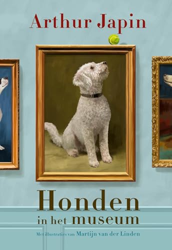 Honden in het museum (Dutch Edition)