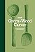 The Green Wood Carver by Samuel Alexander