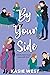 By Your Side by Kasie West