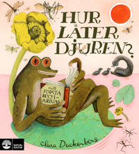 Hur låter djuren?: Mitt första bestiarium (Paperback)