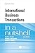 International Business Transactions in a Nutshell (Nutshells)