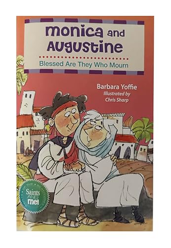 Monica and Augustine: Blessed Are They Who Mourn (Paperback)
