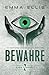 Bewahre by Emma Ellis