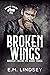 Broken Wings (Broken Chains MC, #3)