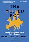 The Melted Pot: D...