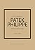 Little Book of Patek Philip...