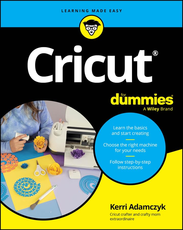 Cricut For Dummies (Kindle Edition)
